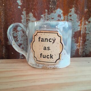 Stumpy Mug - Fancy as Fuck
